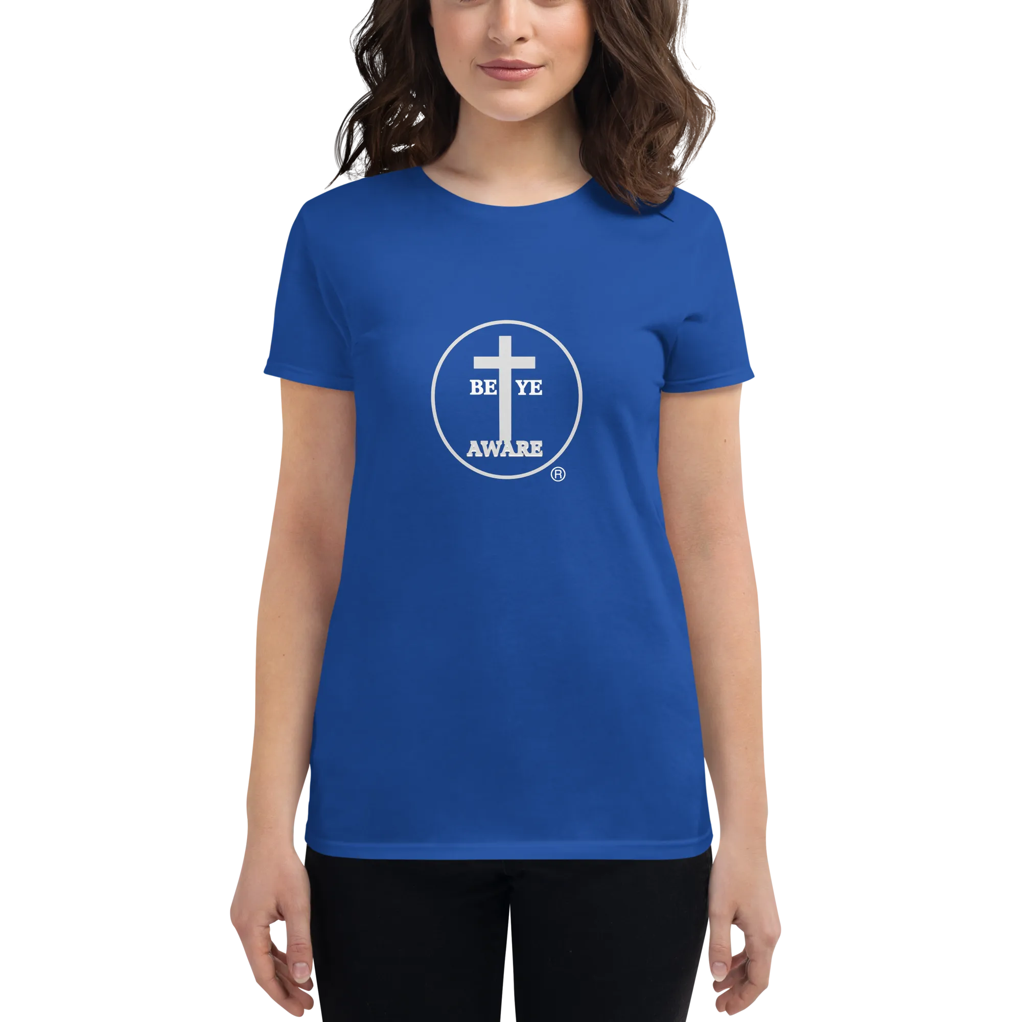 Be Ye AWARE Ladies Tees