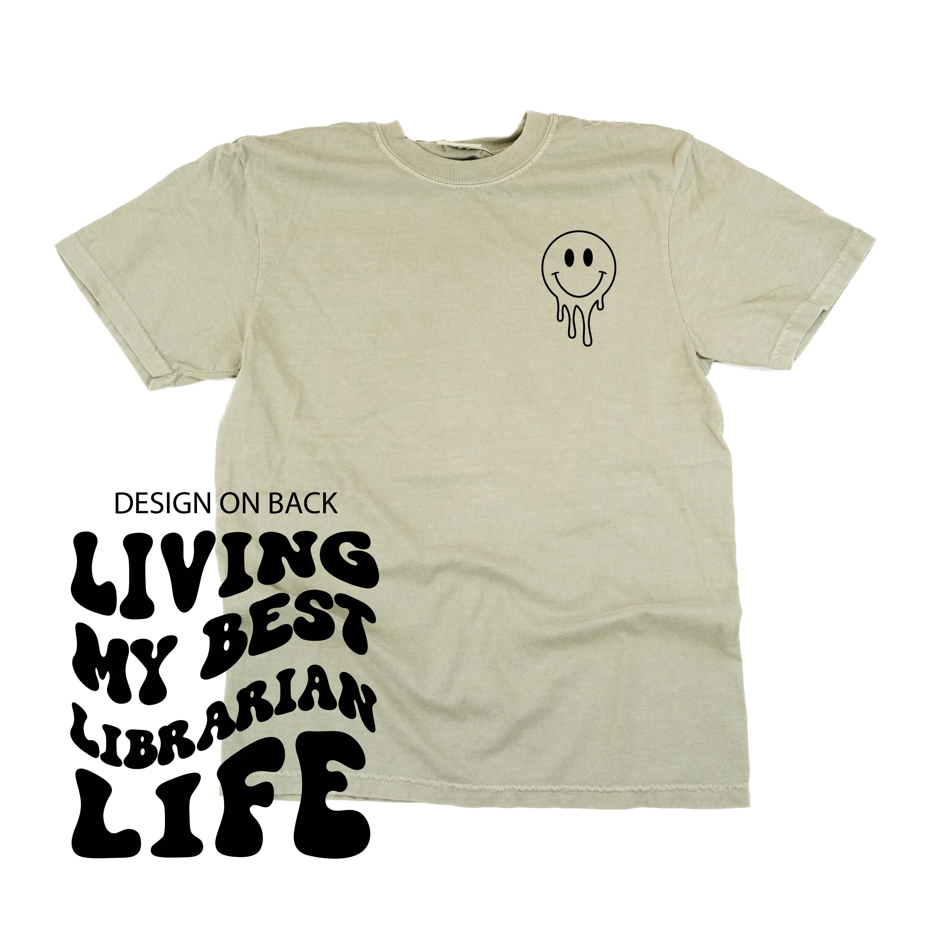 Living My Best Librarian Life (w/ Pocket Melty Smiley) - SHORT SLEEVE COMFORT COLORS TEE