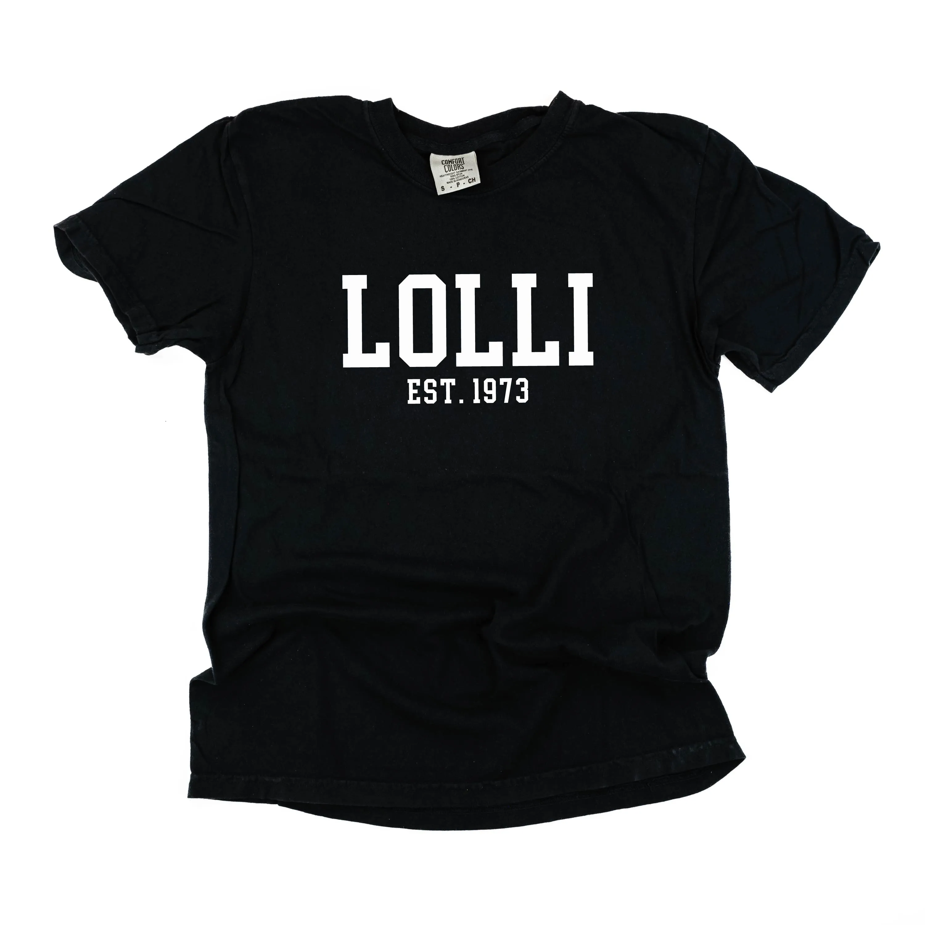 Lolli - EST. (Select Your Year) - SHORT SLEEVE COMFORT COLORS TEE