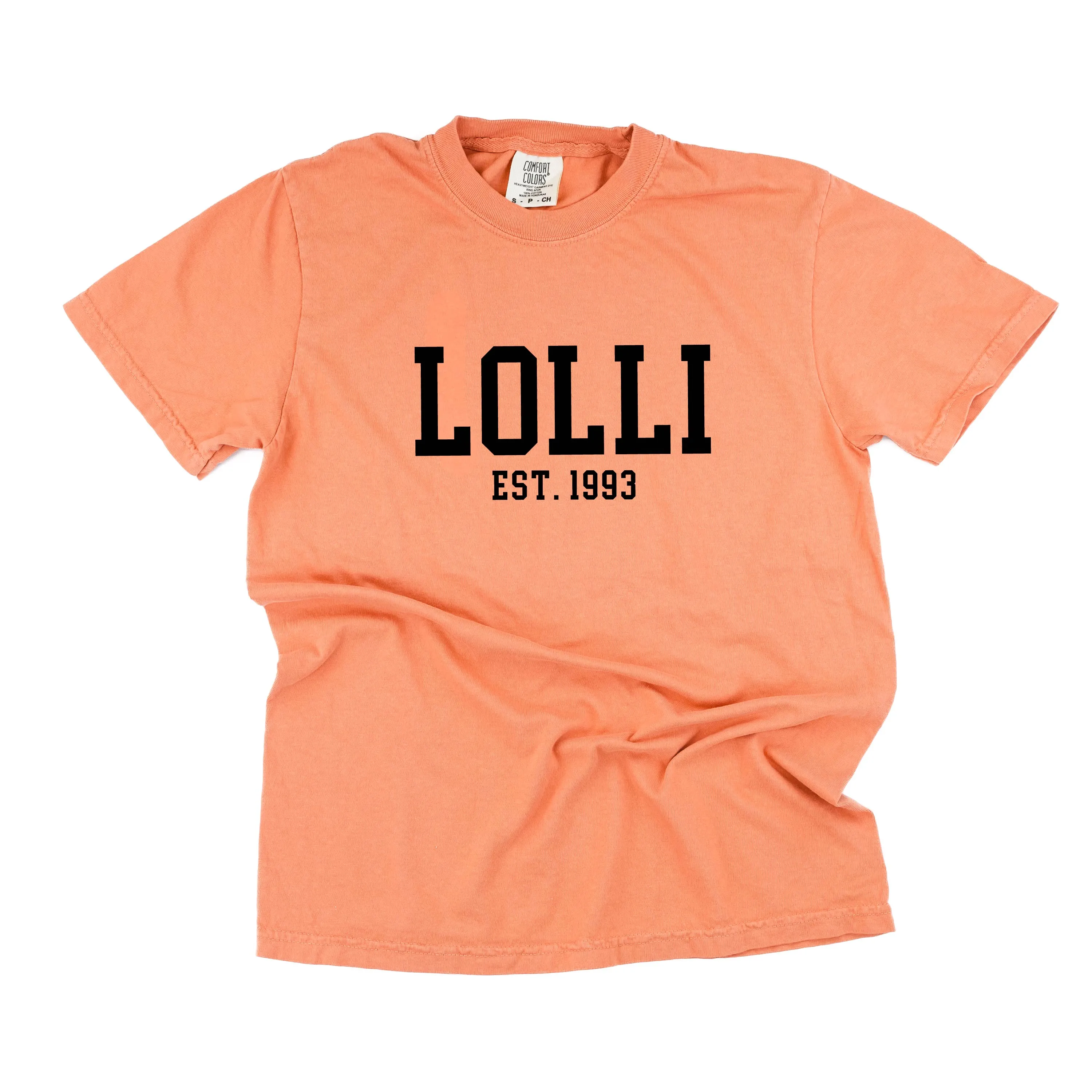 Lolli - EST. (Select Your Year) - SHORT SLEEVE COMFORT COLORS TEE