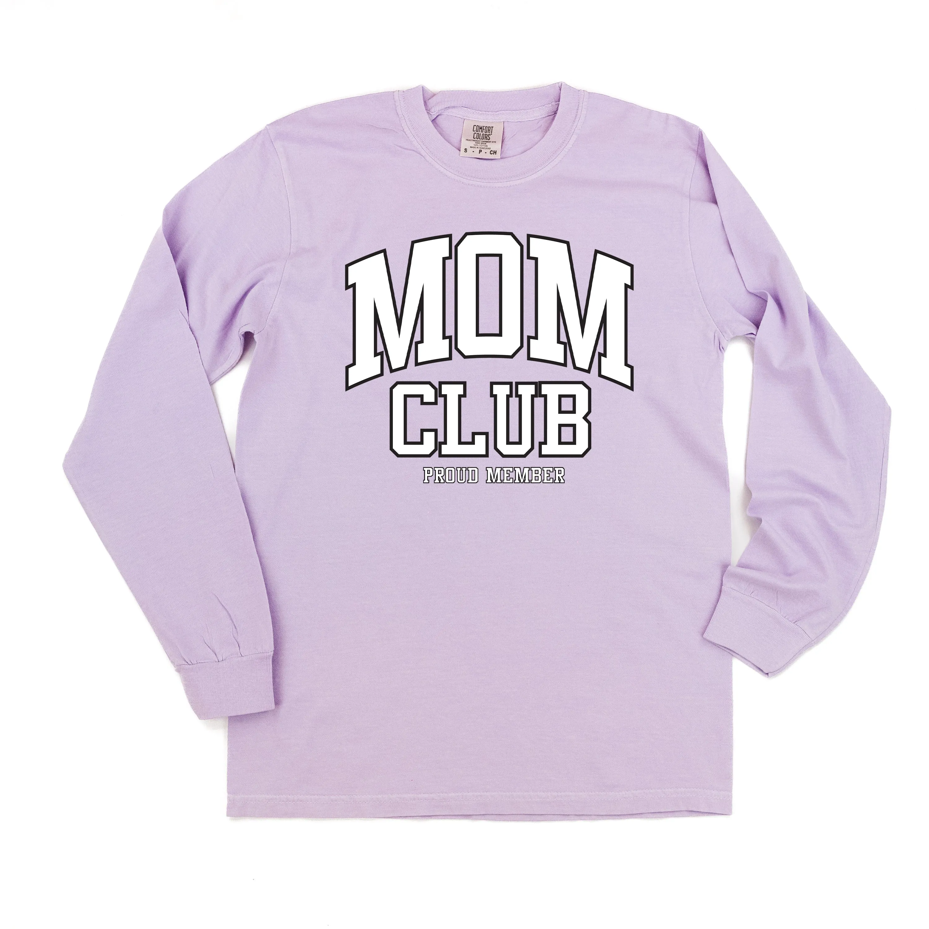 Varsity Style - MOM Club - Proud Member - LONG SLEEVE COMFORT COLORS TEE